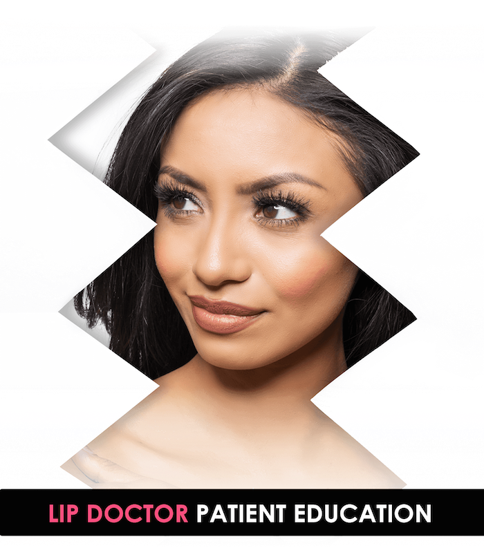 Lip Doctor Patient Education