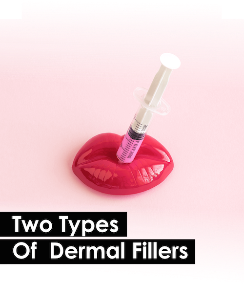 Two Types of Dermal Filler